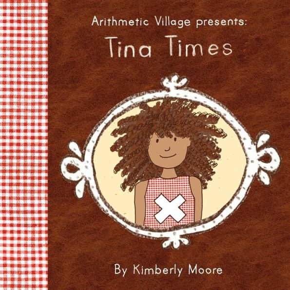 Arithmetic Village Presents Tina Times