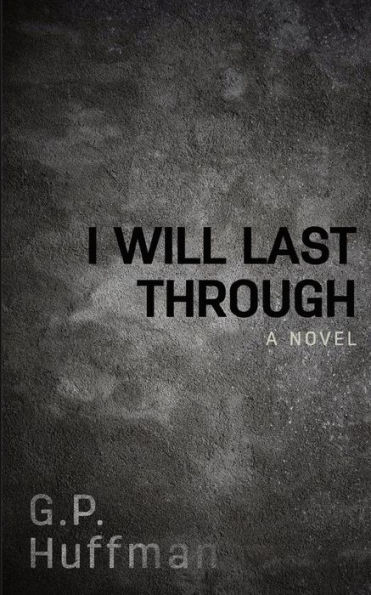 I Will Last Through