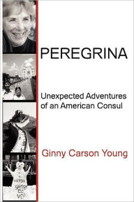 Title: Peregrina, Author: Ginny Carson Young