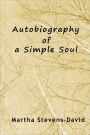 Autobiography of a Simple Soul