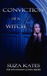 Title: Conviction of a Witch, Author: Suza Kates