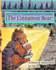 Title: The Cinnamon Bear, Author: Michelle Painchaud