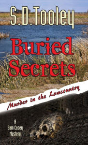 Title: Buried Secrets, Author: S D Tooley