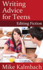 Writing Advice for Teens: Editing Fiction