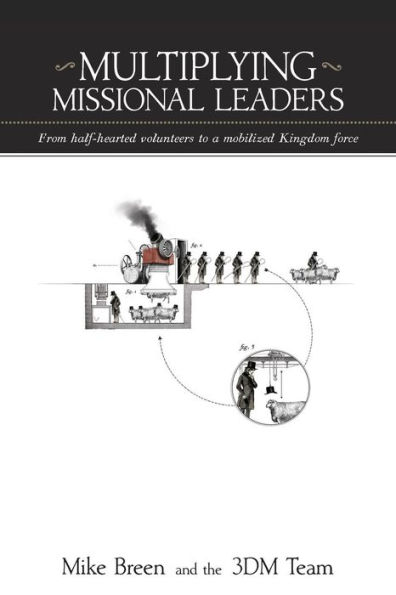 Multiplying Missional Leaders