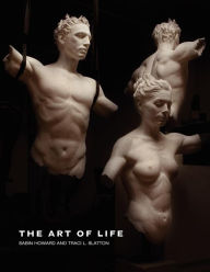 Title: The Art Of Life, Author: Sabin Howard