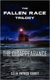 Book I: The Disappearance (the Fallen Race Trilogy)