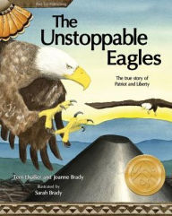 Title: The Unstoppable Eagles, Author: Terri Lhuillier