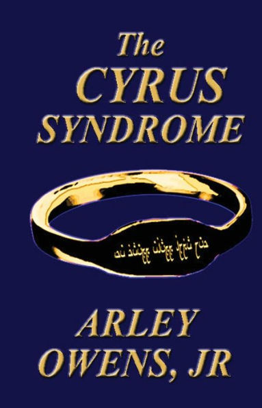 The Cyrus Syndrome