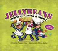 Title: Jellybeans Morning, Noon and Night, Author: Maggie Pajak