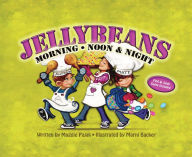 Title: Jellybeans Morning, Noon And Night, Author: Maggie Pajak