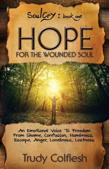 SoulCry Book 1: Hope for the Wounded Soul