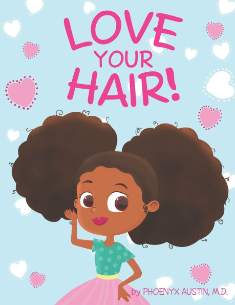 Love Your Hair