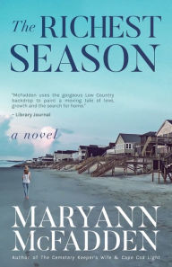 Title: The Richest Season, Author: Maryann McFadden