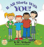 It All Starts with You