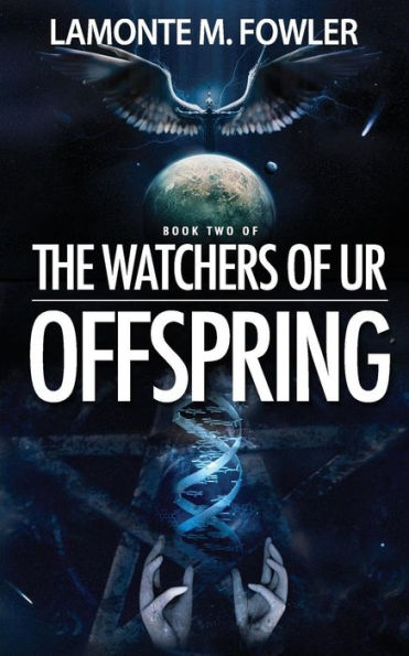 The Watchers of Ur: Offspring