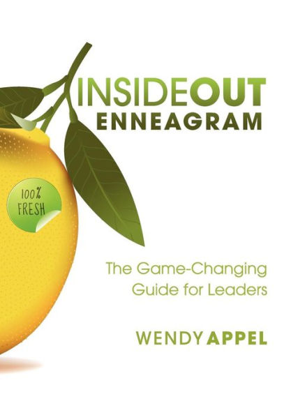 InsideOut Enneagram: The Game-Changing Guide for Leaders. 100% Fresh