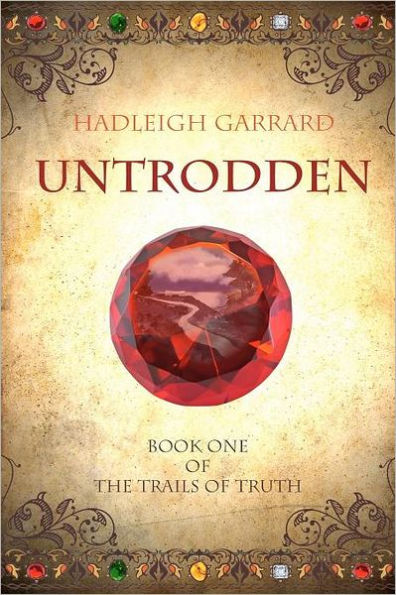 Untrodden: Book One of The Trails of Truth