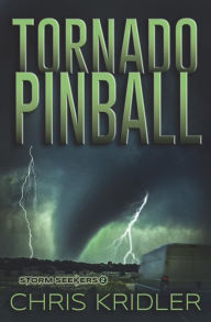 Title: Tornado Pinball, Author: Chris Kridler