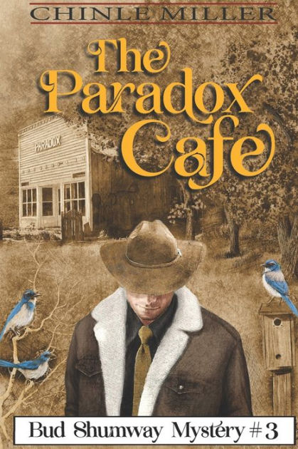 The Paradox Cafe by Chinle Miller, Paperback | Barnes & Noble®