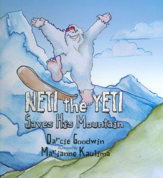 Neti the Yeti Saves His Mountain
