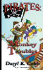 Pirates: Monkey Troubles