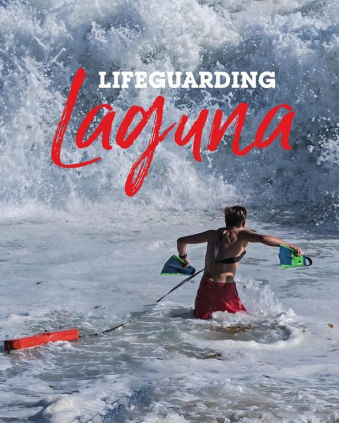 Lifeguarding Laguna