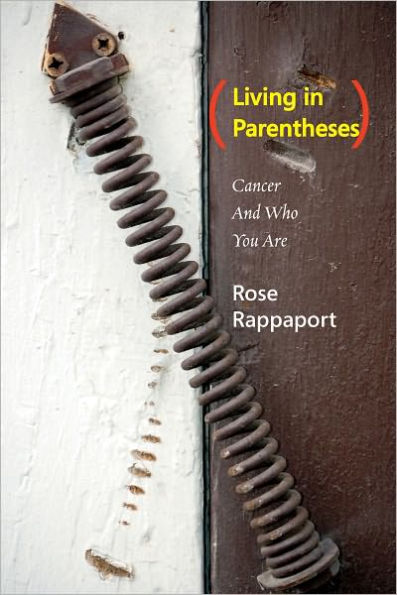 Living in Parentheses: Cancer and Who You AreFu