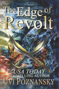 Title: The Edge of Revolt, Author: Uvi Poznansky