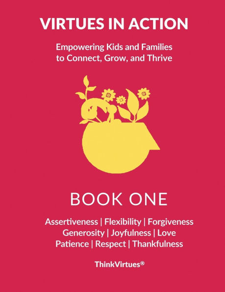 Virtues In Action: Book One