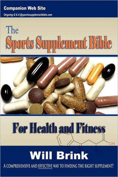 The Sports Supplement Bible: For Health and Fitness