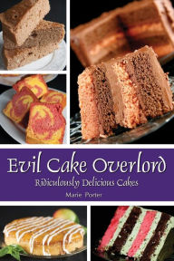 Title: Evil Cake Overlord, Author: Marie Porter