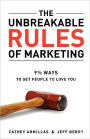 The Unbreakable Rules of Marketing