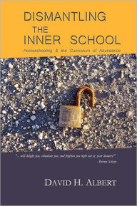 Title: Dismantling the Inner School, Author: David H. Albert