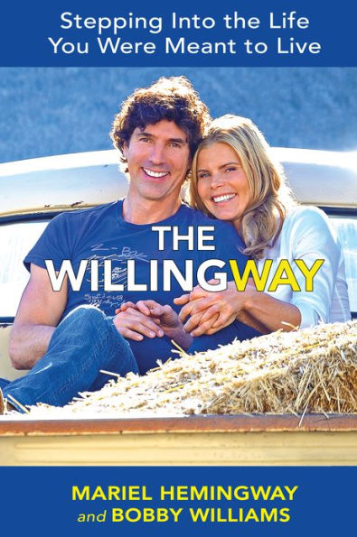 The WillingWay: Stepping Into the Life You're Meant to Live