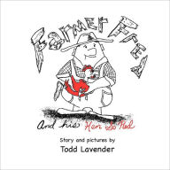 Title: Farmer Fred And His Hen So Red, Author: Todd Lavender