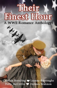 Title: Their Finest Hour, Author: Cynthia Breeding