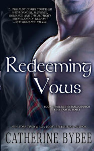 Title: Redeeming Vows, Author: Catherine Bybee
