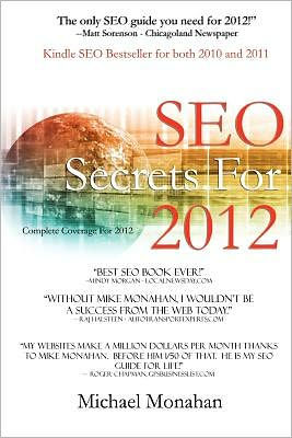 SEO Secrets For 2012: Search Engine Optimization