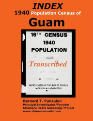 Download a book to ipad 2 INDEX 1940 Census of Guam: Transcribed  English version