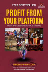 Online electronics books download Prosper From Your Platform: Inside The Speaker's Revenue Streams (English literature)
