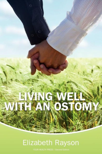 Living Well With an Ostomy