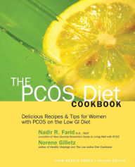 Title: The PCOS Diet CookBook: Delicious Recipes and Tips for Women with PCOS on the Low Iodine Diet, Author: Norene Gilletz