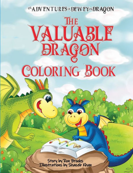 The Valuable Dragon: A Dewey the Dragon Coloring Book