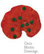Chris Martin: Drawings
