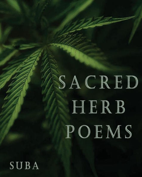 Sacred Herb Poems