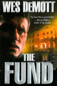 Title: The Fund, Author: Wes Demott