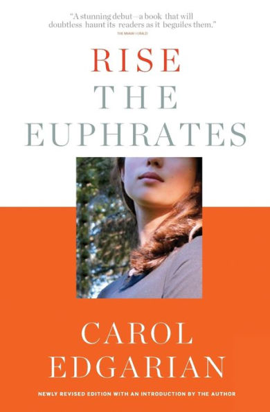 Rise the Euphrates: 20th Anniversary Edition with an Introduction by Author