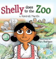 Title: Shelly Goes to the Zoo, Author: Kentrell Martin