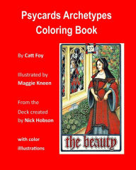 Title: Psycards Archetypes Coloring Book: Illustrated by Maggie Kneen, Author: Maggie Kneen